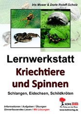 Lernwerkstatt Kriechtiere und Spinnen