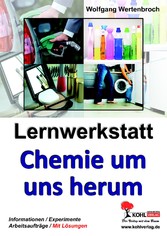 Lernwerkstatt Chemie um uns herum