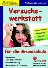 Versuchswerkstatt für die Grundstufe