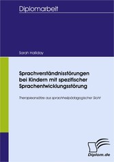 Sprachverständnisstörungen bei Kindern mit spezifischer Sprachentwicklungsstörung