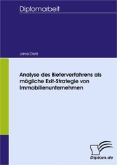 Analyse des Bieterverfahrens als mögliche Exit-Strategie von Immobilienunternehmen