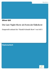 Die Late Night Show als Form der Talkshow