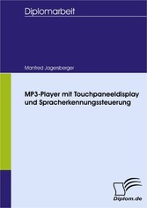 MP3-Player mit Touchpaneeldisplay und Spracherkennungssteuerung