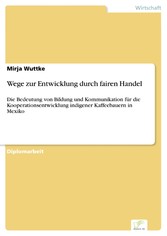 Wege zur Entwicklung durch fairen Handel