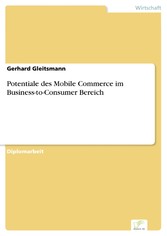 Potentiale des Mobile Commerce im Business-to-Consumer Bereich