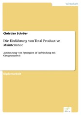 Die Einführung von Total Productive Maintenance