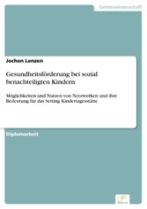 Gesundheitsförderung bei sozial benachteiligten Kindern