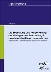 Die Bedeutung und Ausgestaltung der strategischen Beschaffung in kleinen und mittleren Unternehmen