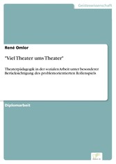 'Viel Theater ums Theater'