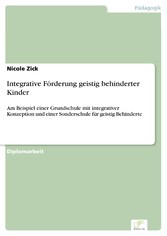 Integrative Förderung geistig behinderter Kinder