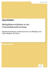 Multiplikatorverfahren in der Unternehmensbewertung