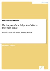 The impact of the Subprime-Crisis on European Banks