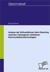 Analyse der Einflussfaktoren beim Roaming zwischen heterogenen drahtlosen Kommunikationstechnologien