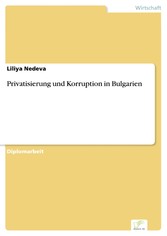 Privatisierung und Korruption in Bulgarien