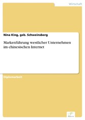 Markenführung westlicher Unternehmen im chinesischen Internet