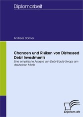 Chancen und Risiken von Distressed Debt Investments