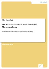 Die Kausalanalyse als Instrument der Marktforschung