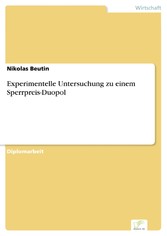 Experimentelle Untersuchung zu einem Sperrpreis-Duopol