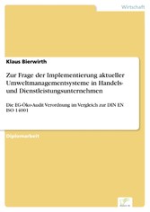 Zur Frage der Implementierung aktueller Umweltmanagementsysteme in Handels- und Dienstleistungsunternehmen