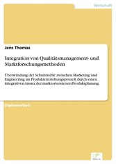 Integration von Qualitätsmanagement- und Marktforschungsmethoden