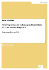 Aktienoptionen als Führungsinstrument im Internationalen Vergleich