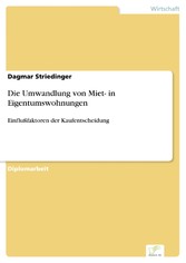 Die Umwandlung von Miet- in Eigentumswohnungen