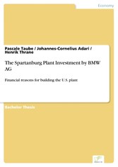 The Spartanburg Plant Investment by BMW AG