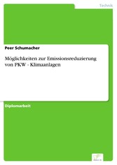 Möglichkeiten zur Emissionsreduzierung von PKW - Klimaanlagen