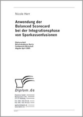 Anwendung der Balanced Scorecard bei der Integrationsphase von Sparkassenfusionen