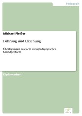 Führung und Erziehung