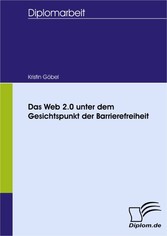 Das Web 2.0 unter dem Gesichtspunkt der Barrierefreiheit