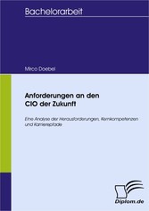 Anforderungen an den CIO der Zukunft