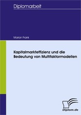 Kapitalmarkteffizienz und die Bedeutung von Multifaktormodellen