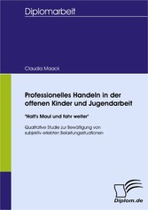 Professionelles Handeln in der offenen Kinder und Jugendarbeit