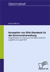 Konzeption von Ethik-Standards für die Kommunalverwaltung