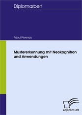 Mustererkennung mit Neokognitron und Anwendungen