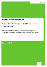 Qualitätssicherung auf der Basis der ISO 9000-Familie