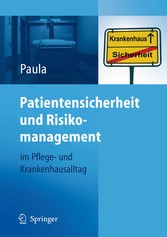 Patientensicherheit und Risikomanagement