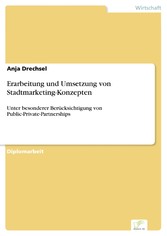 Erarbeitung und Umsetzung von Stadtmarketing-Konzepten