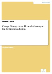 Change Management: Herausforderungen für die Kommunikation