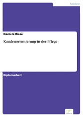 Kundenorientierung in der Pflege