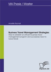 Business Travel Management Strategies