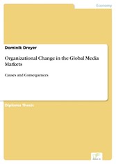 Organizational Change in the Global Media Markets