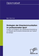 Strategien der Krisenkommunikation im professionellen Sport