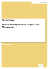 Lieferantenintegration im Supply Chain Management