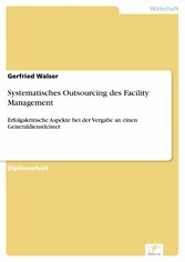 Systematisches Outsourcing des Facility Management