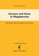 Burnout und Stress in Pflegeberufen