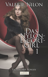 Das Nylon-Escort-Girl