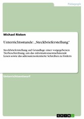 Unterrichtsstunde: 'Steckbrieferstellung'