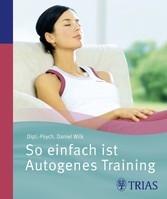 So einfach ist Autogenes Training